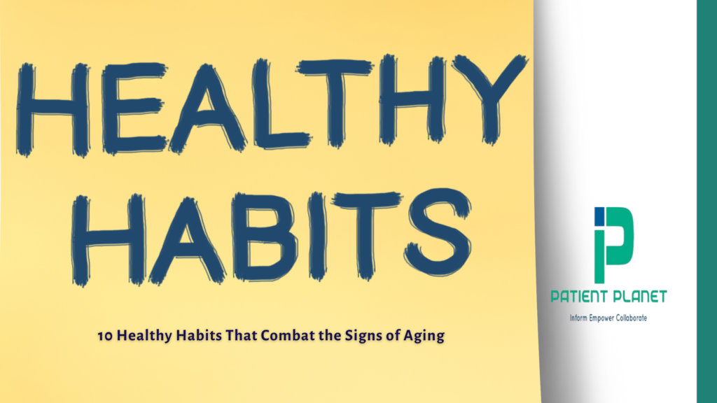 10 Healthy Habits